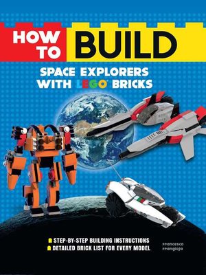 cover image of How to Build Space Explorers with LEGO Bricks